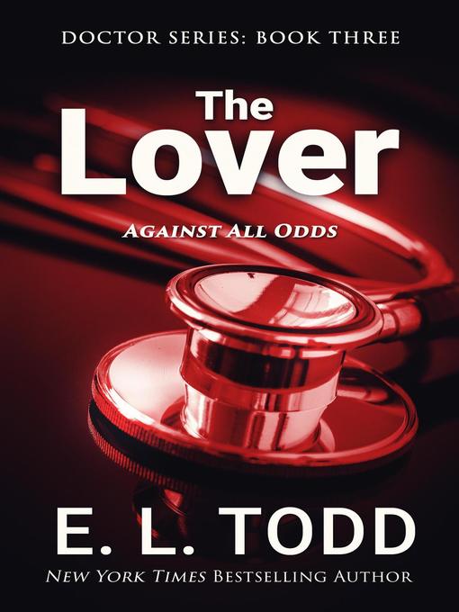 Title details for The Lover by E. L. Todd - Available